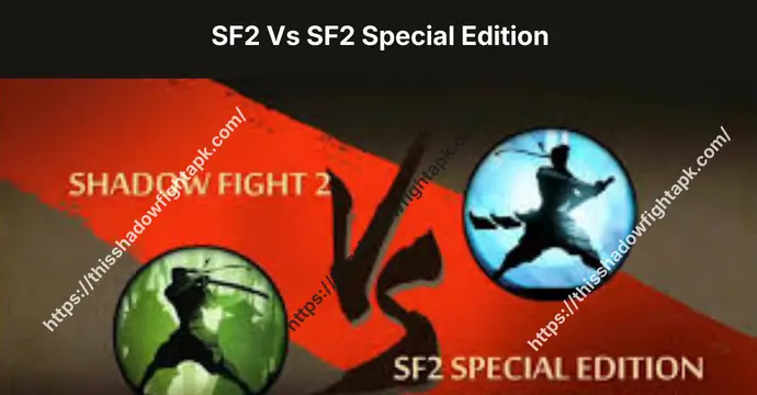 SF2 Special Edition 16 Shadow Fight 2 Special Edition versus original version gameplay comparison