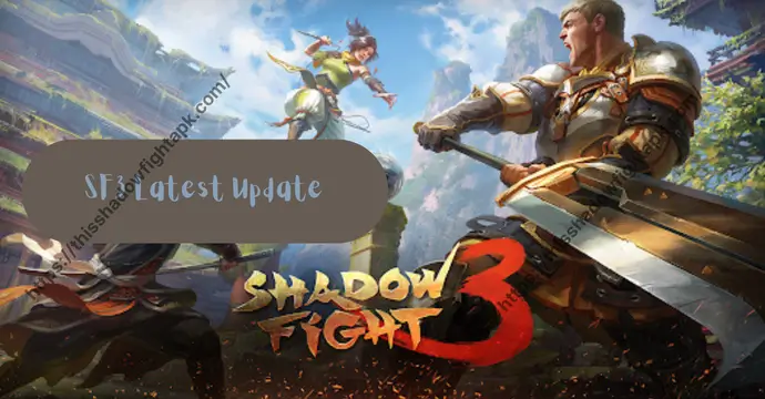 Shadow Fight 3 12 Shadow Fight 3 MOD APK latest version new features and improvements