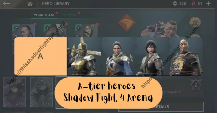 A-tier heroes in Shadow Fight 4 Arena strong but situational picks