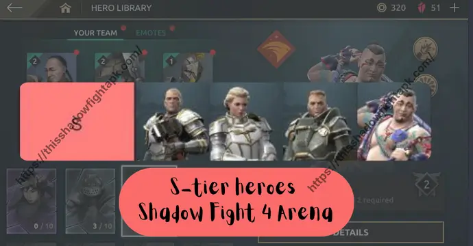 S-tier heroes in Shadow Fight 4 Arena with best performance in PvP and PvE